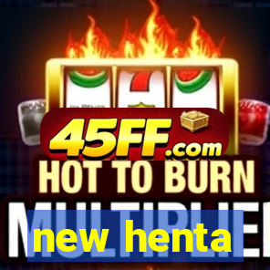 new henta